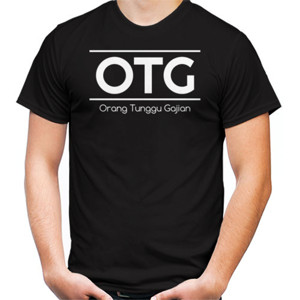 Kaos U0020 - OTG Orang Tunggu Gajian