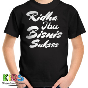 Kaos ridha ibu bisnis sukses