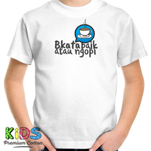 Kaos Bkata baik atau ngopi