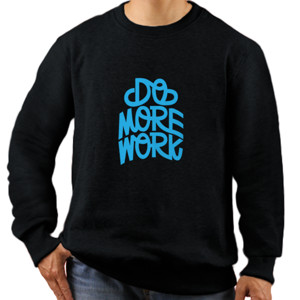 Jaket Sweater Tipografi Do More Work