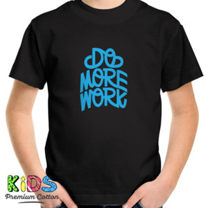 Kaos Tipografi Do More Work