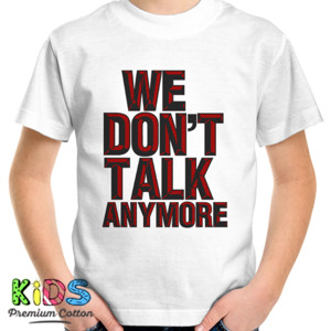 Kaos We Dont talk Anymore
