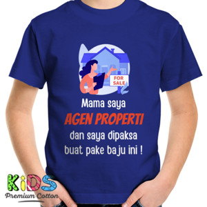 Kaos Kaos Anak Mama Agen Properti Redmango Premium
