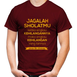 Kaos Kaos Quote Jagalah Sholatmu