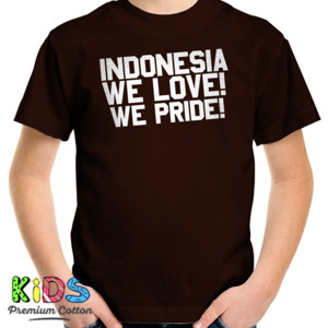 Kaos Indonesia We Love, We Pride 