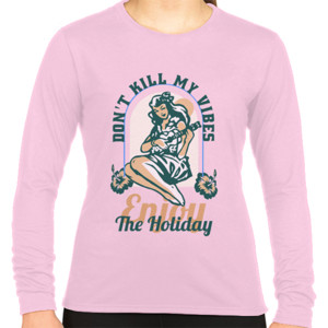 Kaos Dont Kill My Vibes