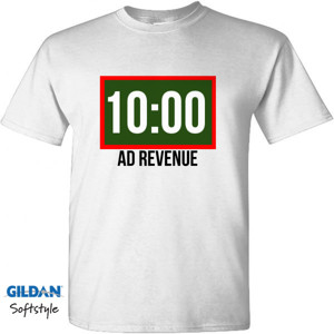 Kaos 10 Minute Ad Revenue T-Shirt