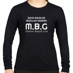 Kaos Kaos Kata-kata Saya Rajin Ke Sekolah Karena MBG