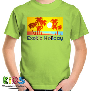 Kaos Exotic Holiday - Liburan Eksotis