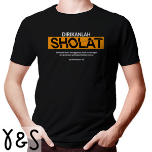Kaos DIRIKANLAH SHOLAT