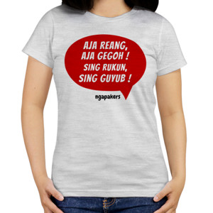 Kaos Ngapakers Aja Reang