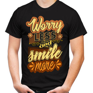 Kaos WORRY LESS AND SMILE MORE 4