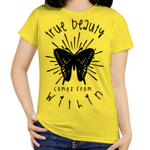 Kaos TRUE BEAUTY COMES FROM WITHIN