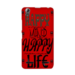 happy mind happy life Casing HP