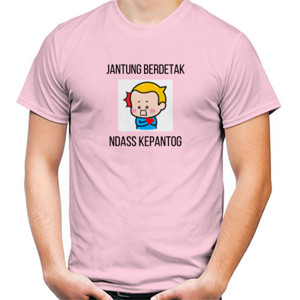 Kaos jANTUNG BERDETAK