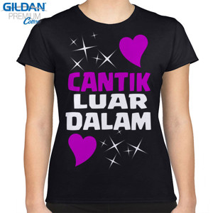 Kaos CANTIK LUAR DALAM