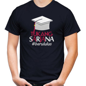 Kaos tukang sarjana