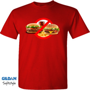 Kaos NO JUNK FOOD NO FAST FOOD
