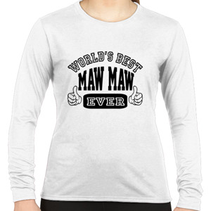 Kaos Distro World's Best Maw Maw Ever