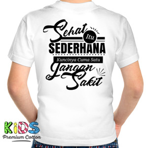 Kaos Sehat itu sederhana