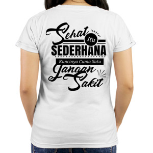 Kaos Sehat itu sederhana