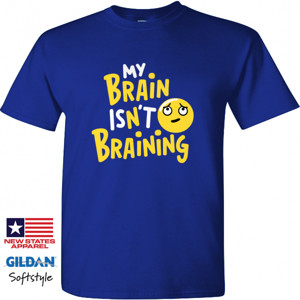 Kaos Internet meme lucu - My Brain Isn't Braining