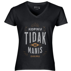 Kaos Kopi ku tidak semanis dirimu