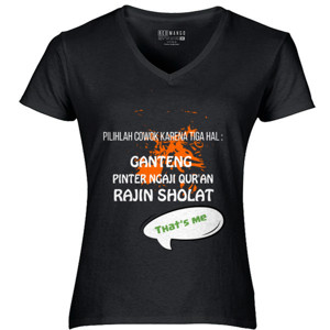 Kaos Pilihlah cowok karena tiga hal