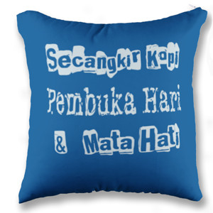 Bantal Secangkir Kopi Pembuka Mata Hati