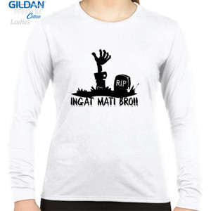 Kaos INGAT MATI BRO!