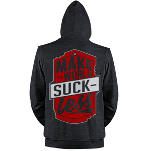 Jaket Hoodie MAKE THE WORLD SUCKLESS