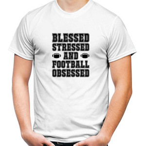 Kaos Blessed Stressed and Football Obsessed