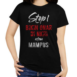Kaos KAOS STOP BIKIN ONAR