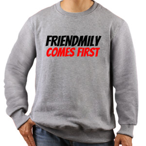 Jaket Sweater Friendmily Comes First
