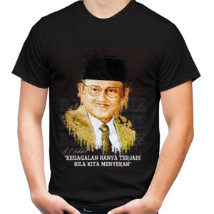 Kaos Quotes BJ Habibie 
