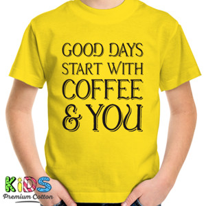 Kaos Modern Distro Online start with coffee and you