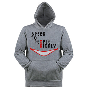 Jaket Hoodie Speak To People Kindly