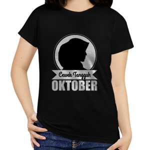 Kaos Cewek Tangguh Oktober