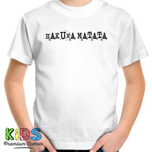 Kaos Hakuna Matata