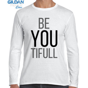 Kaos BE YOU TIFULL