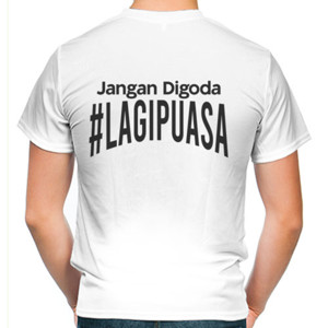 Kaos Jangan Digoda Lagi Puasa