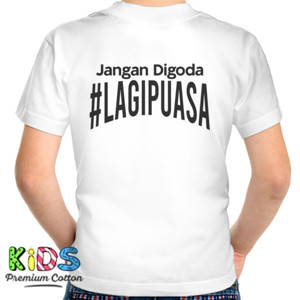Kaos Jangan Digoda Lagi Puasa