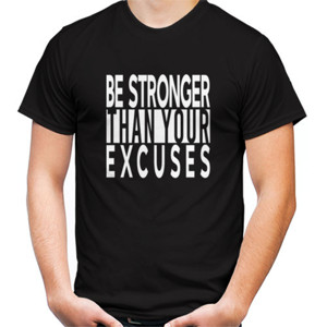 Kaos Be Stonger Than Your Excuses