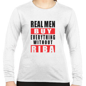 Kaos Real Men Buy Everything Without Riba