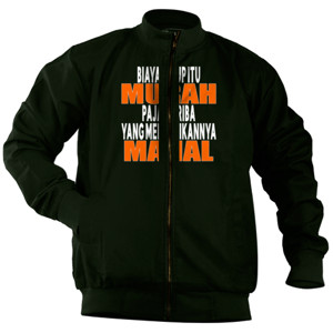 Jaket Bomber Biaya Hidup Itu Murah