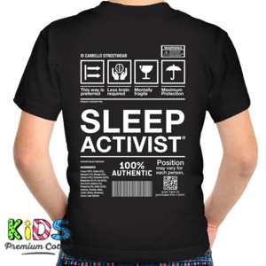 Kaos SLEEP ACTIVIST 1