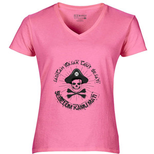 Kaos Jadilah bajak laut sejati  