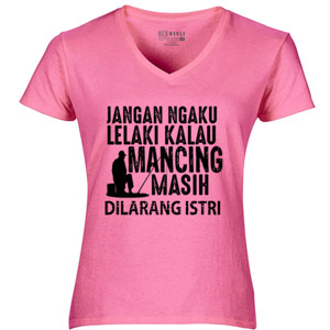 Kaos Jangan ngaku Lelaki 