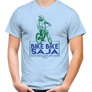 Kaos Bike Bike Saja  