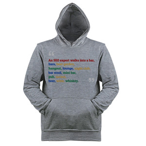 Jaket Hoodie An SEO Expert Walks Into a Bar